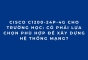 Cisco C1200-24P-4G Cho Trường Học: Giải Pháp Switch Quản Lý Hiệu Quả